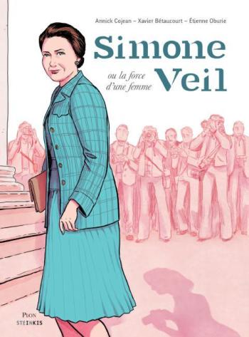 Couverture de l'album Simone Veil ou la force d'une femme (One-shot)