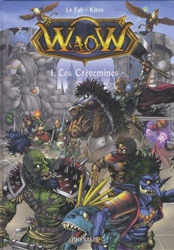 Couverture de l'album Waow - 1. Les Crèvemines