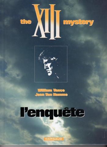 Couverture de l'album XIII - 13. L'enquête : the XIII mystery