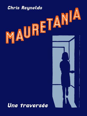 Couverture de l'album Mauretania : Une traversée (One-shot)