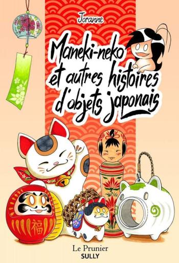 Couverture de l'album Maneki-neko et autres histoires d'objets japonais (One-shot)