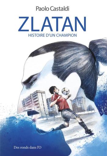 Couverture de l'album Zlatan (One-shot)
