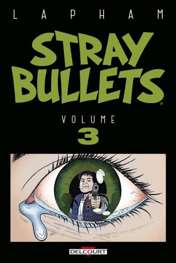 Couverture de l'album Stray Bullets (Delcourt) - 3. Tome 3
