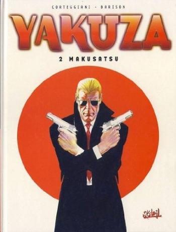 Couverture de l'album Yakuza - 2. Makusatsu