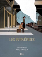 Les Intrépides (One-shot)