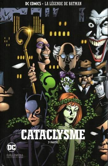 Couverture de l'album DC Comics - La légende de Batman - 33. Cataclysme - 3ème partie