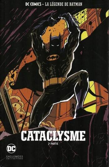 Couverture de l'album DC Comics - La légende de Batman - 32. Cataclysme - 2ème partie