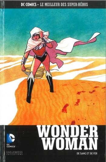 Couverture de l'album DC Comics - Le Meilleur des super-héros - 117. Wonder Woman - De Sans et de Fer