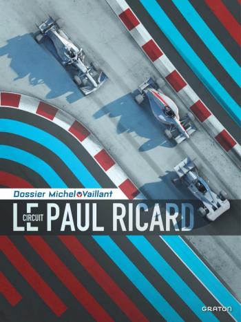 Couverture de l'album Dossiers Michel Vaillant - 15. Paul Ricard