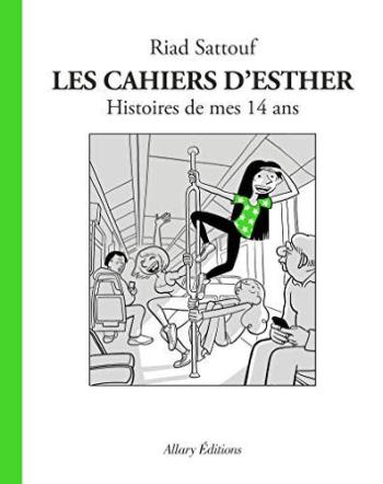 Couverture de l'album Les Cahiers d'Esther - 5. Histoires de mes 14 ans