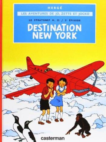Couverture de l'album Les aventures de Jo, Zette et Jocko - 2. Destination New York