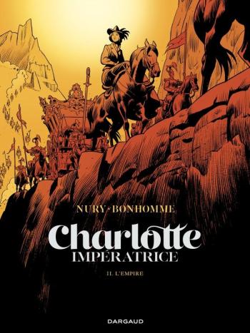 Couverture de l'album Charlotte Impératrice - 2. L'empire