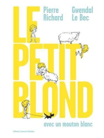 Couverture de l'album Le Petit Blond avec un mouton blanc (One-shot)