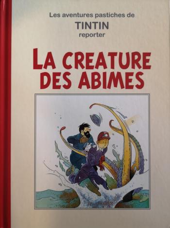 Couverture de l'album Tintin (Pastiches, parodies et pirates) - HS. La Créature des Abîmes
