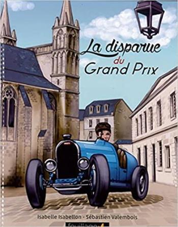 Couverture de l'album La disparue du Grand Prix (One-shot)