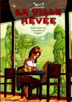 La Ville rêvée (One-shot)