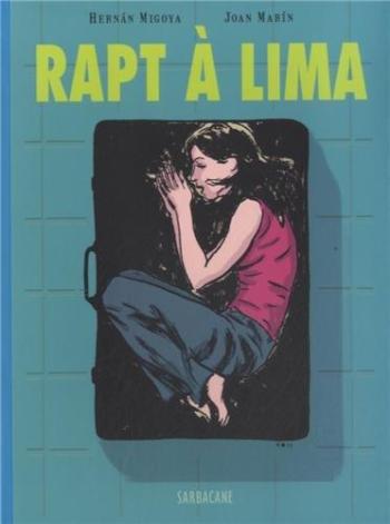 Couverture de l'album Rapt à Lima (One-shot)
