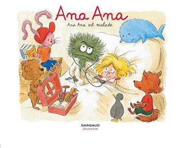 Couverture de l'album Ana Ana - 10. Ana Ana est malade