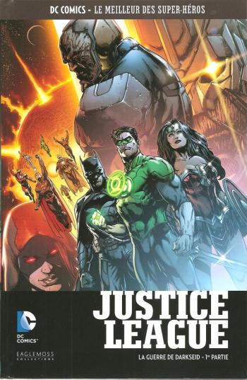 Couverture de l'album DC Comics - Le Meilleur des super-héros - 119. Justice League - La Guerre de Darkseid 1ère partie