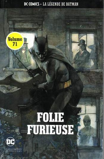 Couverture de l'album DC Comics - La légende de Batman - 69. Folie furieuse
