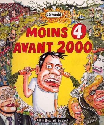 Couverture de l'album Moins x avant 2000 - 1. Moins 4 Avant 2000
