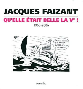 Couverture de l'album Qu'elle était belle la Vᵉ ! (1960-2006) (One-shot)