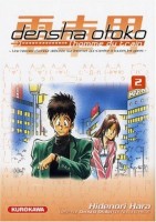 Densha Otoko - L'homme du train 2. Tome 2