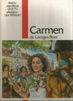 Opéra-Bandes dessinées 1. Carmen de Georges Bizet