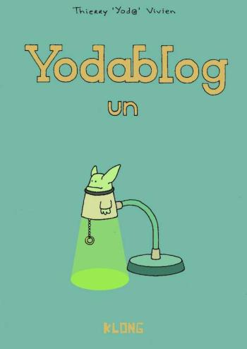 Couverture de l'album Yodablog - 1. Un
