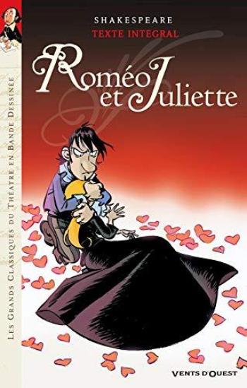 Couverture de l'album Les grands classiques du théatre en bande dessinée - Commedia - 7. Roméo et Juliette