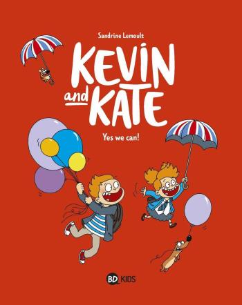 Couverture de l'album Kevin and Kate - 3. Yes we can !