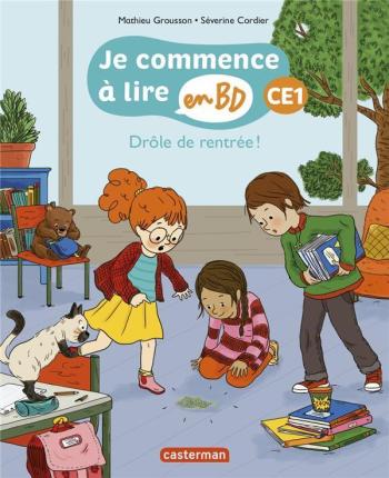 Couverture de l'album Je commence à lire en BD - CE1 - 1. Drôle de rentrée !