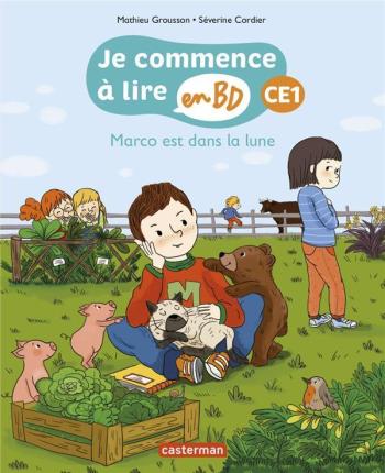 Couverture de l'album Je commence à lire en BD - CE1 - 2. Marco est dans la Lune