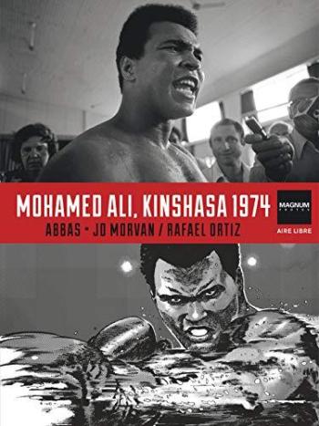 Couverture de l'album Magnum Photos - 4. Mohamed Ali, Kinshasa 1974