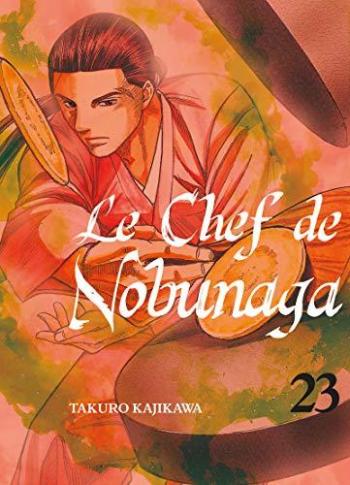 Couverture de l'album Le Chef de Nobunaga - 23. La mission de Mitsuhide