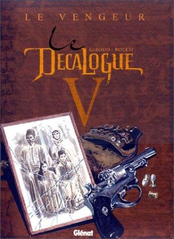 Couverture de l'album Le Décalogue - 5. Le Vengeur