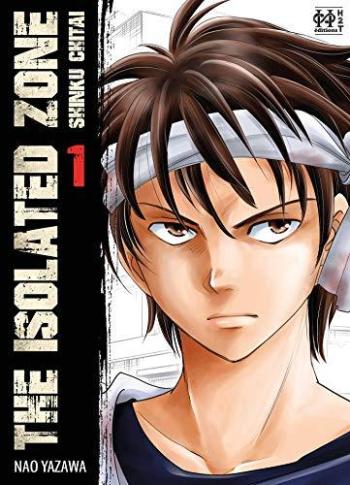 Couverture de l'album The Isolated Zone - 1. Tome 1