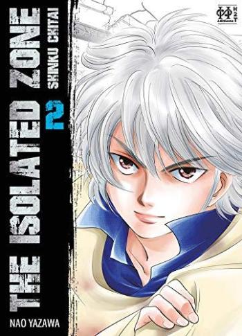 Couverture de l'album The Isolated Zone - 2. Tome 2