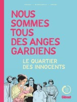 Nous sommes tous des anges gardiens (One-shot)