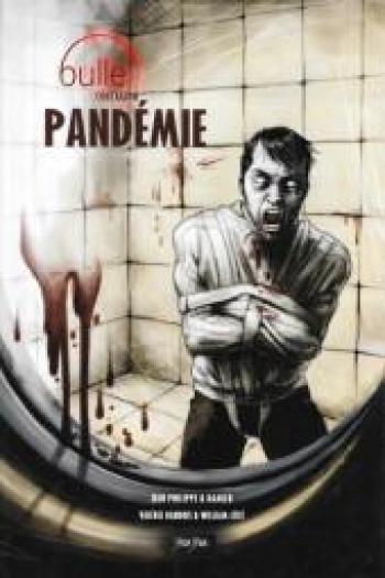 Couverture de l'album Bulle: La Genèse - 5. Pandémie