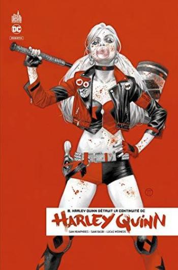 Couverture de l'album Harley Quinn Rebirth - 8. Harley Quinn détruit la continuité DC