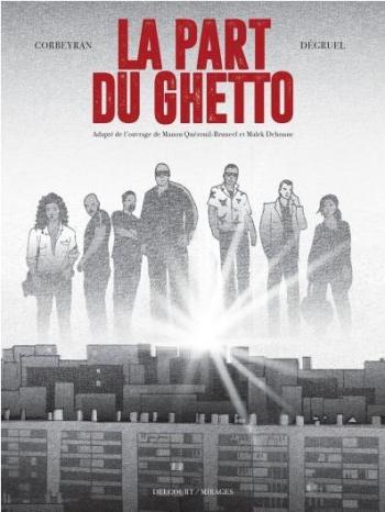 Couverture de l'album La Part du Ghetto (One-shot)