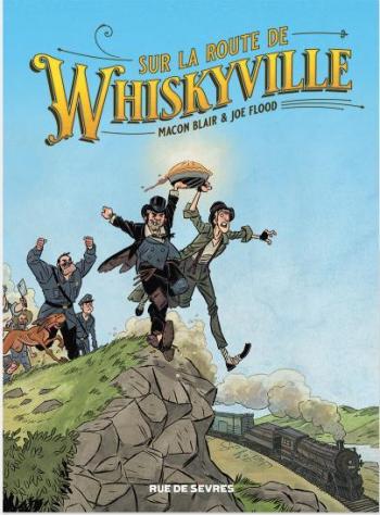 Couverture de l'album Sur la route de Whiskyville (One-shot)