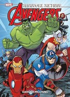 Marvel Action Avengers 1. Danger inconnu