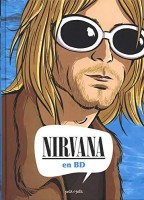Légendes en BD 4. Nirvana en BD