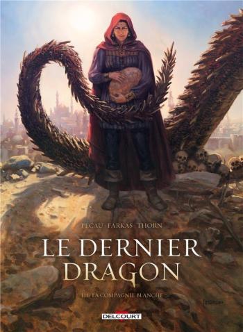 Couverture de l'album Le Dernier Dragon - 3. La Compagnie blanche