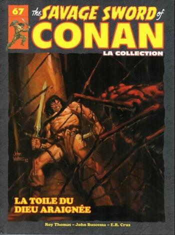 Couverture de l'album The savage sword of Conan - La collection - 67. La toile du dieu araignée