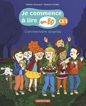 Couverture de l'album Je commence à lire en BD - CE1 - 8. L'anniversaire surprise