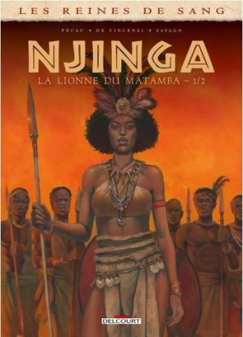 Couverture de l'album Les Reines de sang - Njinga, la lionne du Matamba - 1. Tome 1