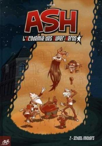 Couverture de l'album Ash (Le Cycliste) - 2. School invaders